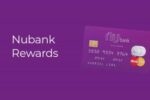 Conheça o cartão de crédito Nubank e suas recompensas 
