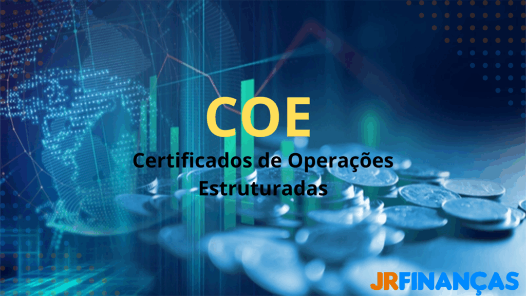 investimentos em COE